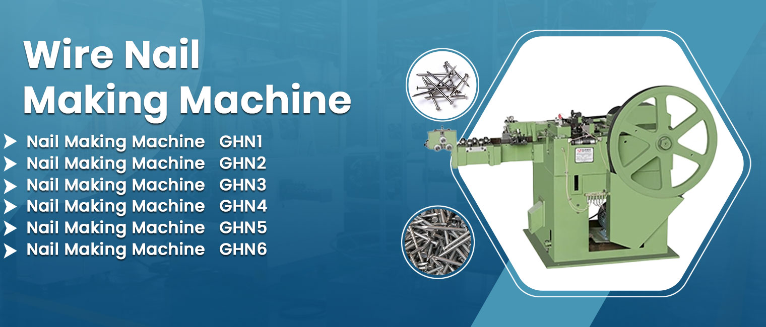 Wire Nail Making Machine
